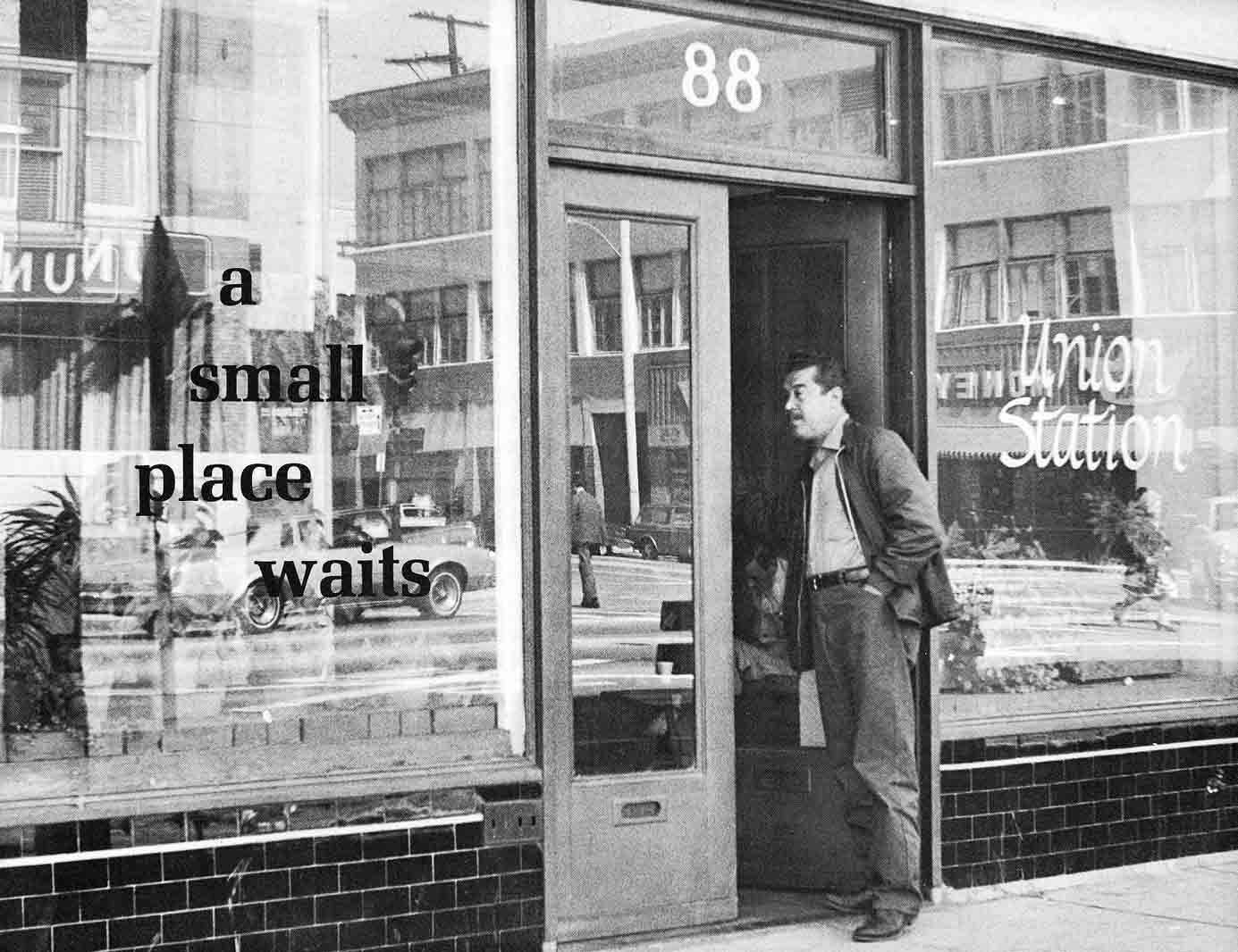 towards-socially-healthy-city-original-storefront-location-union-station-circa-1973